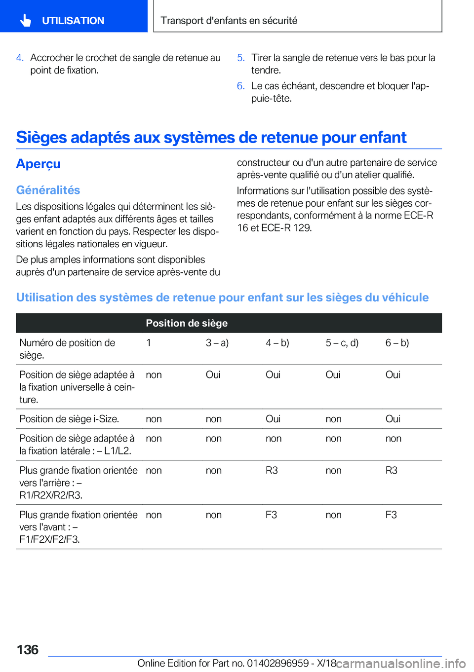 BMW 3 SERIES 2019  Notices Demploi (in French) �4�.�A�c�c�r�o�c�h�e�r��l�e��c�r�o�c�h�e�t��d�e��s�a�n�g�l�e��d�e��r�e�t�e�n�u�e��a�u�p�o�i�n�t��d�e��f�i�x�a�t�i�o�n�.�5�.�T�i�r�e�r��l�a��s�a�n�g�l�e��d�e��r�e�t�e�n�u�e��v�e�r�s��l�e
