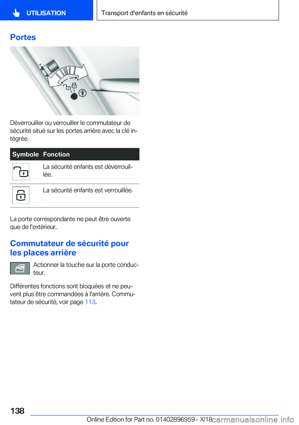 BMW 3 SERIES 2019  Notices Demploi (in French) �P�o�r�t�e�s
�D�é�v�e�r�r�o�u�i�l�l�e�r��o�u��v�e�r�r�o�u�i�l�l�e�r��l�e��c�o�m�m�u�t�a�t�e�u�r��d�e�s�é�c�u�r�i�t�é��s�i�t�u�é��s�u�r��l�e�s��p�o�r�t�e�s��a�r�r�i�è�r�e��a�v�e�c��l�a