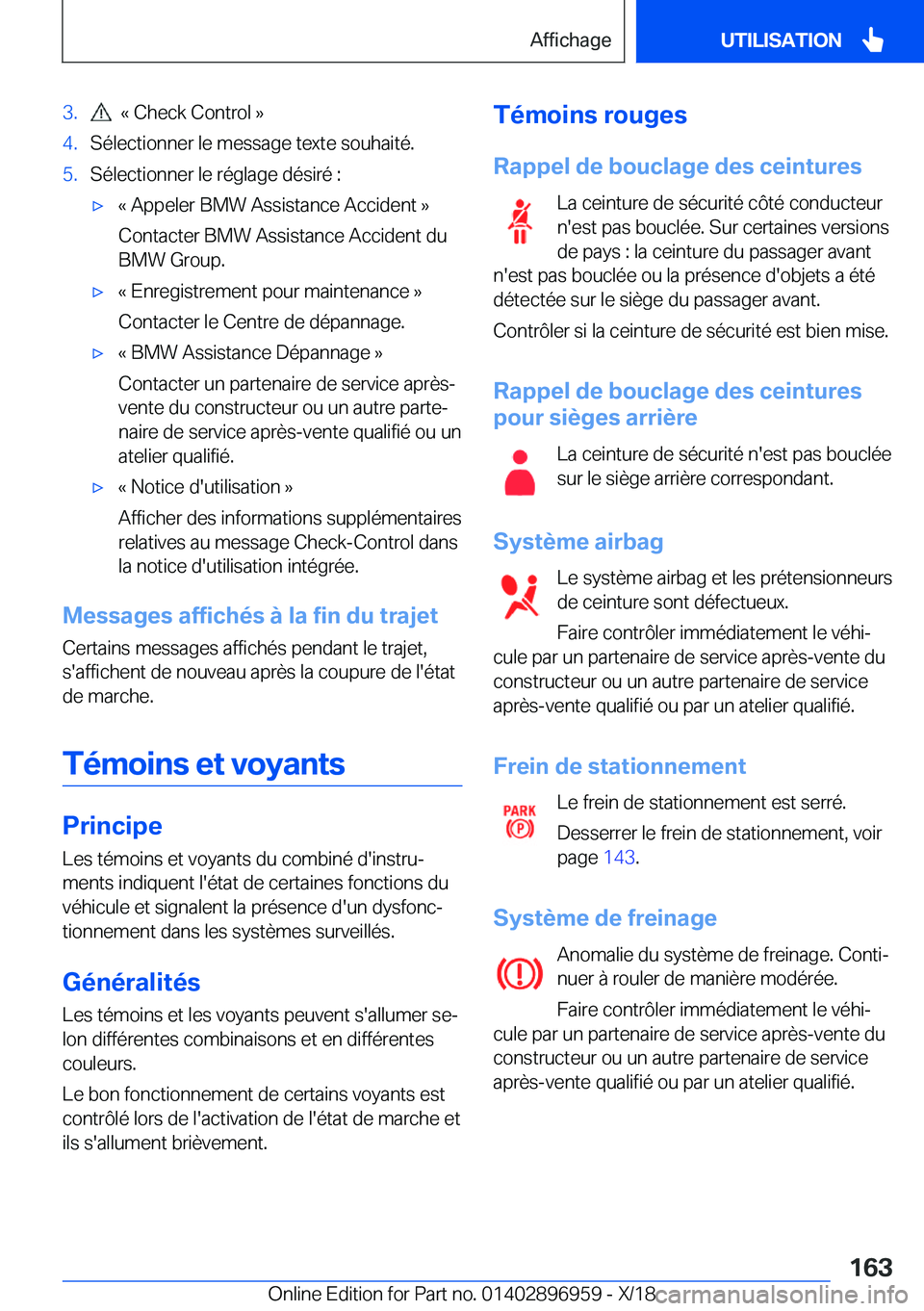 BMW 3 SERIES 2019  Notices Demploi (in French) �3�.���k��C�h�e�c�k��C�o�n�t�r�o�l��{�4�.�S�é�l�e�c�t�i�o�n�n�e�r��l�e��m�e�s�s�a�g�e��t�e�x�t�e��s�o�u�h�a�i�t�é�.�5�.�S�é�l�e�c�t�i�o�n�n�e�r��l�e��r�é�g�l�a�g�e��d�é�s�i�r�é��:&#