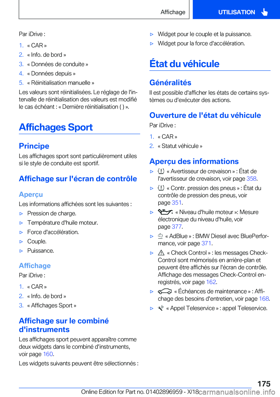 BMW 3 SERIES 2019  Notices Demploi (in French) �P�a�r��i�D�r�i�v�e��:�1�.�k��C�A�R��{�2�.�k��I�n�f�o�.��d�e��b�o�r�d��{�3�.�k��D�o�n�n�é�e�s��d�e��c�o�n�d�u�i�t�e��{�4�.�k��D�o�n�n�é�e�s��d�e�p�u�i�s��{�5�.�k��R�é�i�n�i�t�i�a�l�