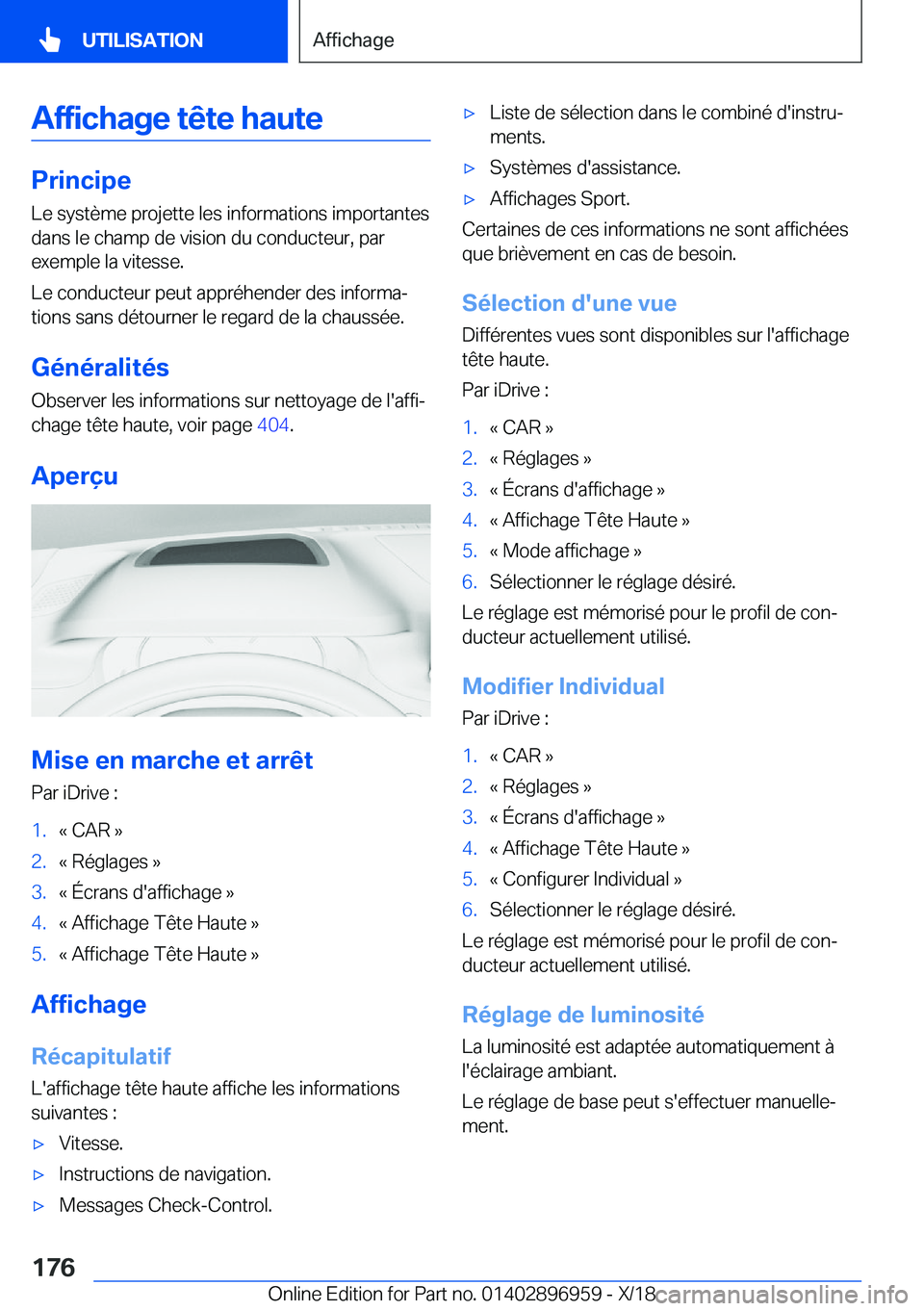 BMW 3 SERIES 2019  Notices Demploi (in French) �A�f�f�i�c�h�a�g�e��t�ê�t�e��h�a�u�t�e
�P�r�i�n�c�i�p�e�L�e��s�y�s�t�è�m�e��p�r�o�j�e�t�t�e��l�e�s��i�n�f�o�r�m�a�t�i�o�n�s��i�m�p�o�r�t�a�n�t�e�s
�d�a�n�s��l�e��c�h�a�m�p��d�e��v�i�s�i�o