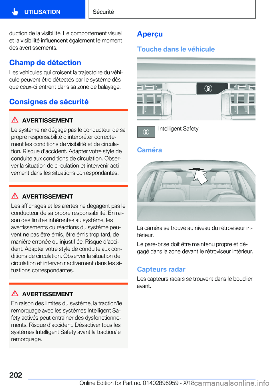 BMW 3 SERIES 2019  Notices Demploi (in French) �d�u�c�t�i�o�n��d�e��l�a��v�i�s�i�b�i�l�i�t�é�.��L�e��c�o�m�p�o�r�t�e�m�e�n�t��v�i�s�u�e�l�e�t��l�a��v�i�s�i�b�i�l�i�t�é��i�n�f�l�u�e�n�c�e�n�t��é�g�a�l�e�m�e�n�t��l�e��m�o�m�e�n�t�d�e�