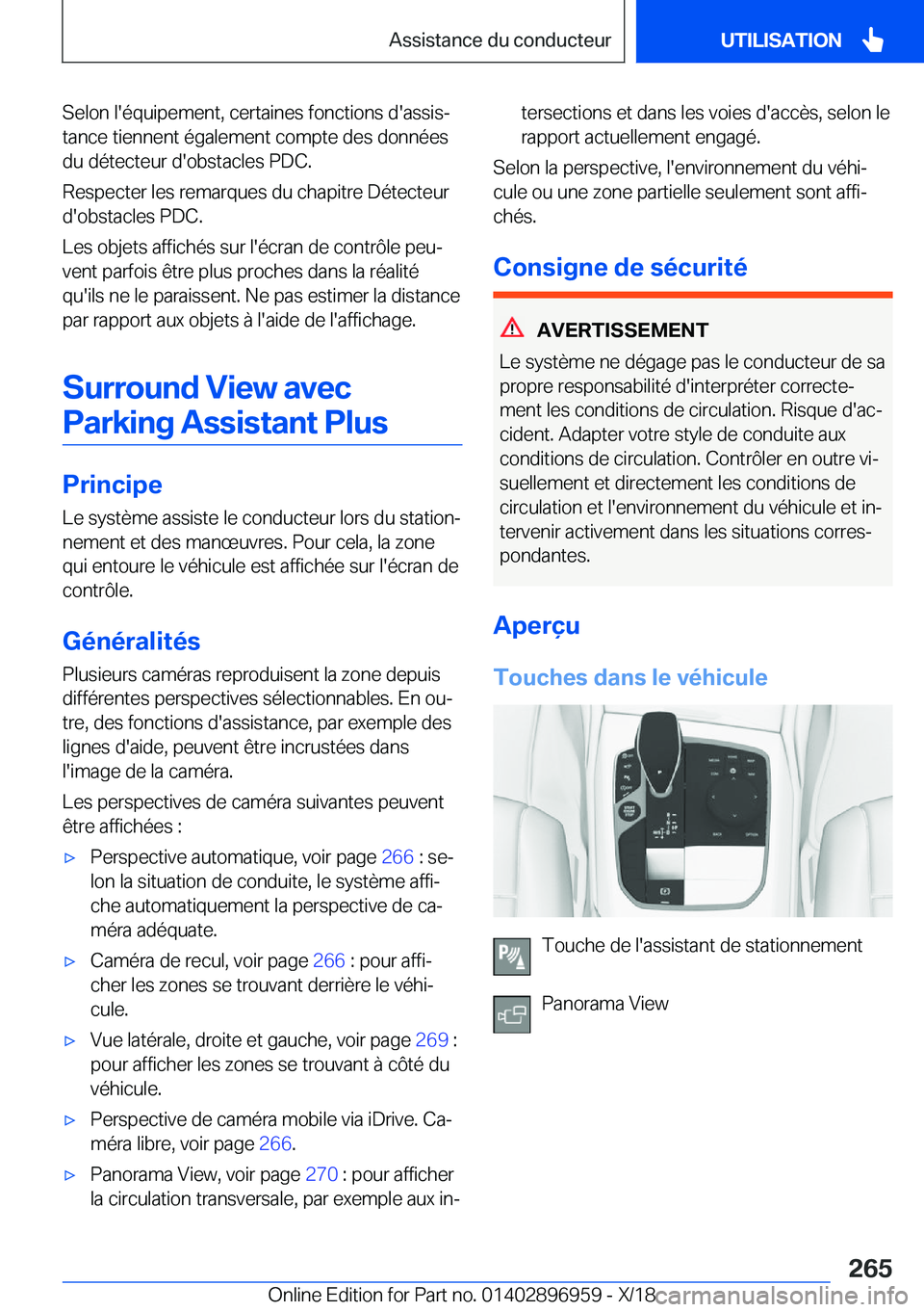 BMW 3 SERIES 2019  Notices Demploi (in French) �S�e�l�o�n��l�'�é�q�u�i�p�e�m�e�n�t�,��c�e�r�t�a�i�n�e�s��f�o�n�c�t�i�o�n�s��d�'�a�s�s�i�sj
�t�a�n�c�e��t�i�e�n�n�e�n�t��é�g�a�l�e�m�e�n�t��c�o�m�p�t�e��d�e�s��d�o�n�n�é�e�s �d�u�