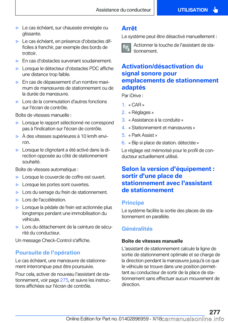 BMW 3 SERIES 2019  Notices Demploi (in French) 'x�L�e��c�a�s��é�c�h�é�a�n�t�,��s�u�r��c�h�a�u�s�s�é�e��e�n�n�e�i�g�é�e��o�u
�g�l�i�s�s�a�n�t�e�.'x�L�e��c�a�s��é�c�h�é�a�n�t�,��e�n��p�r�é�s�e�n�c�e��d�'�o�b�s�t�a�c�l�e