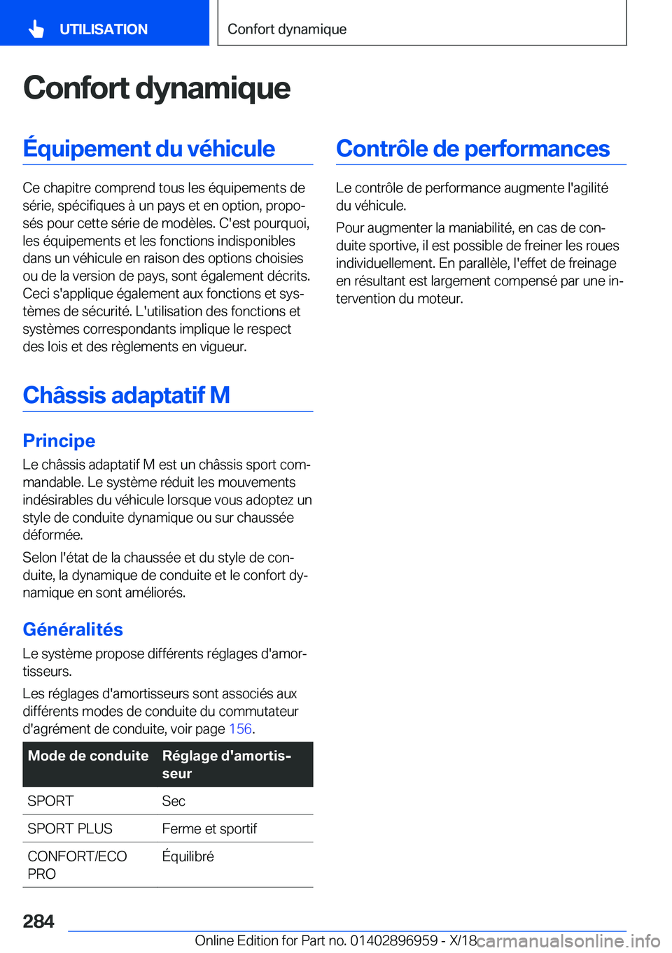 BMW 3 SERIES 2019  Notices Demploi (in French) �C�o�n�f�o�r�t��d�y�n�a�m�i�q�u�e�