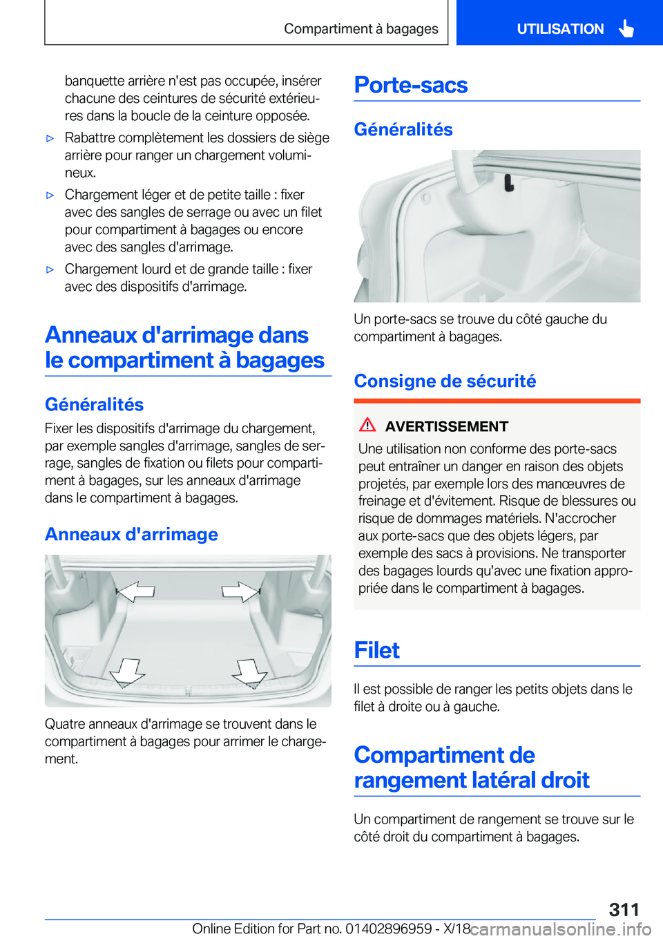 BMW 3 SERIES 2019  Notices Demploi (in French) �b�a�n�q�u�e�t�t�e��a�r�r�i�è�r�e��n�'�e�s�t��p�a�s��o�c�c�u�p�é�e�,��i�n�s�é�r�e�r�c�h�a�c�u�n�e��d�e�s��c�e�i�n�t�u�r�e�s��d�e��s�é�c�u�r�i�t�é��e�x�t�é�r�i�e�uj�r�e�s��d�a�n�s