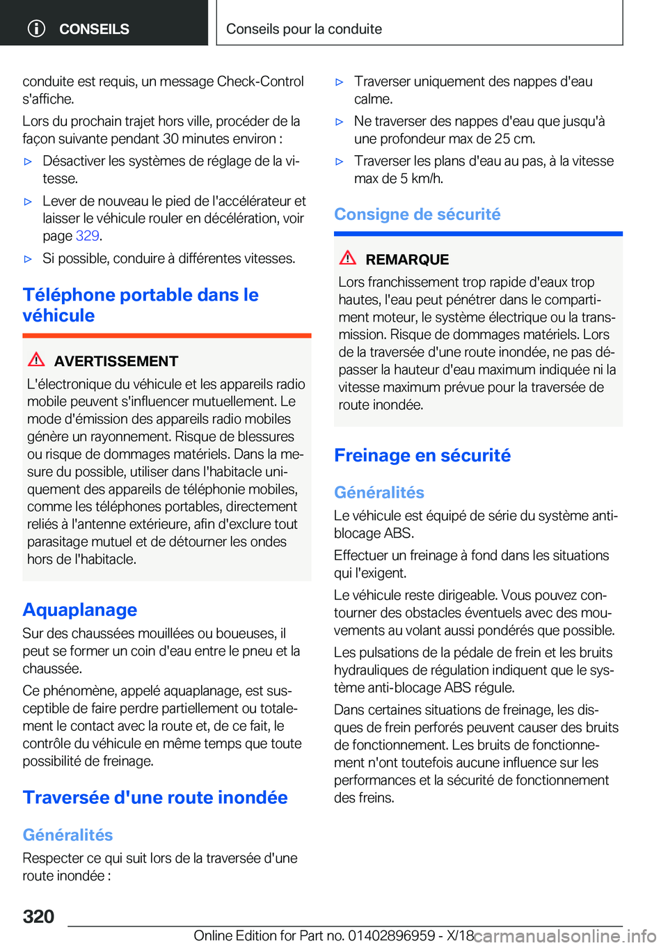 BMW 3 SERIES 2019  Notices Demploi (in French) �c�o�n�d�u�i�t�e��e�s�t��r�e�q�u�i�s�,��u�n��m�e�s�s�a�g�e��C�h�e�c�k�-�C�o�n�t�r�o�l�s�'�a�f�f�i�c�h�e�.
�L�o�r�s��d�u��p�r�o�c�h�a�i�n��t�r�a�j�e�t��h�o�r�s��v�i�l�l�e�,��p�r�o�c�é�d