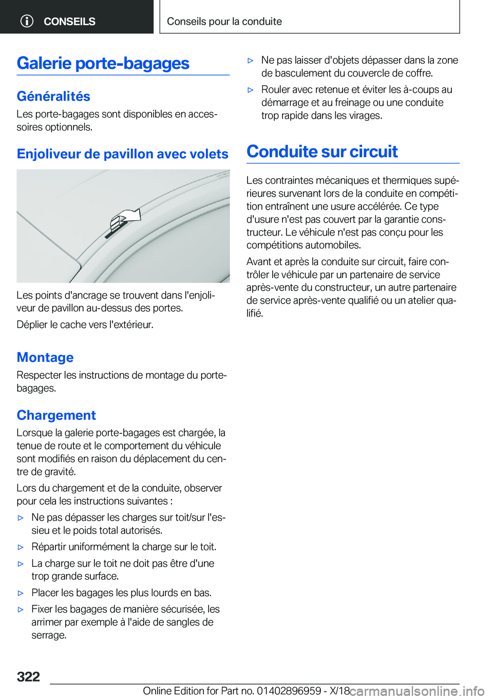 BMW 3 SERIES 2019  Notices Demploi (in French) �G�a�l�e�r�i�e��p�o�r�t�e�-�b�a�g�a�g�e�s
�G�é�n�é�r�a�l�i�t�é�s
�L�e�s��p�o�r�t�e�-�b�a�g�a�g�e�s��s�o�n�t��d�i�s�p�o�n�i�b�l�e�s��e�n��a�c�c�e�sj �s�o�i�r�e�s��o�p�t�i�o�n�n�e�l�s�.
�E�n�
