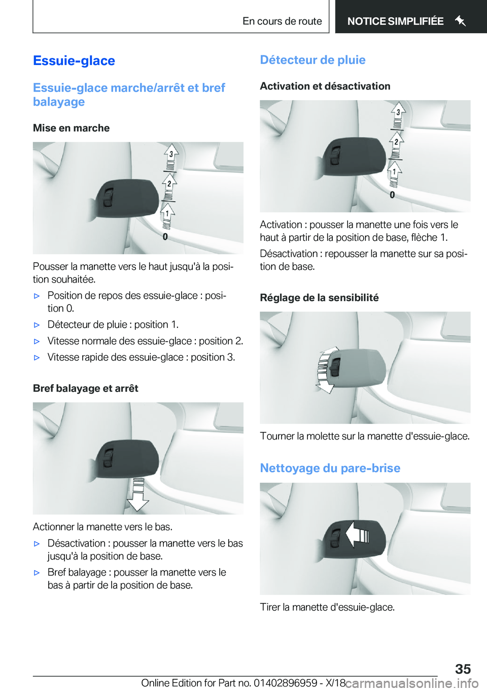 BMW 3 SERIES 2019  Notices Demploi (in French) �E�s�s�u�i�e�-�g�l�a�c�e�E�s�s�u�i�e�-�g�l�a�c�e��m�a�r�c�h�e�/�a�r�r�ê�t��e�t��b�r�e�f
�b�a�l�a�y�a�g�e
�M�i�s�e��e�n��m�a�r�c�h�e
�P�o�u�s�s�e�r��l�a��m�a�n�e�t�t�e��v�e�r�s��l�e��h�a�u�t