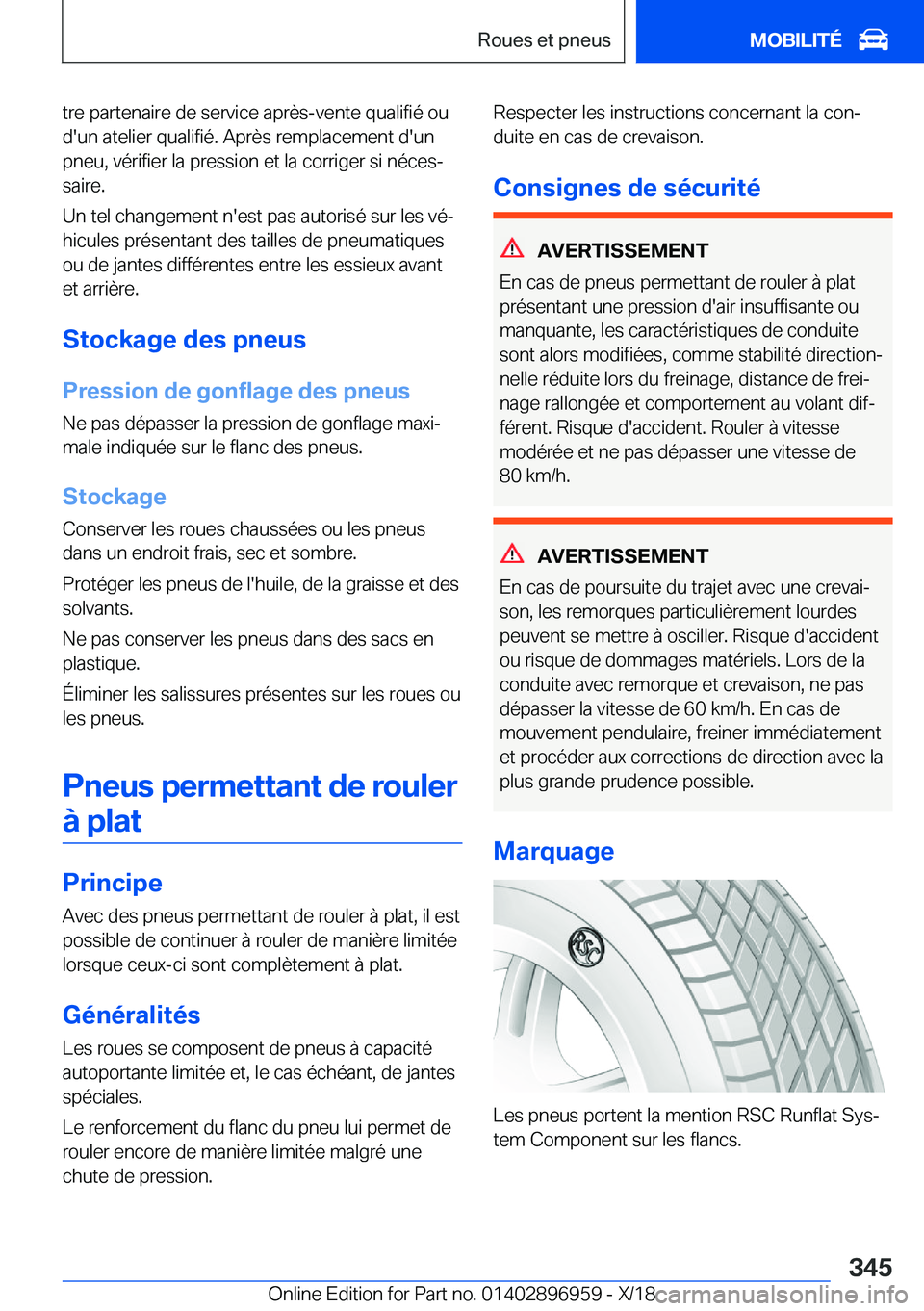 BMW 3 SERIES 2019  Notices Demploi (in French) �t�r�e��p�a�r�t�e�n�a�i�r�e��d�e��s�e�r�v�i�c�e��a�p�r�è�s�-�v�e�n�t�e��q�u�a�l�i�f�i�é��o�u
�d�'�u�n��a�t�e�l�i�e�r��q�u�a�l�i�f�i�é�.��A�p�r�è�s��r�e�m�p�l�a�c�e�m�e�n�t��d�'�