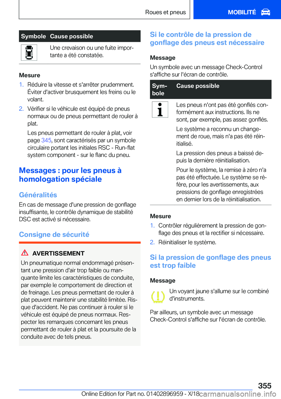 BMW 3 SERIES 2019  Notices Demploi (in French) �S�y�m�b�o�l�e�C�a�u�s�e��p�o�s�s�i�b�l�e�U�n�e��c�r�e�v�a�i�s�o�n��o�u��u�n�e��f�u�i�t�e��i�m�p�o�rj
�t�a�n�t�e��a��é�t�é��c�o�n�s�t�a�t�é�e�.
�M�e�s�u�r�e
�1�.�R�é�d�u�i�r�e��l�a��v�