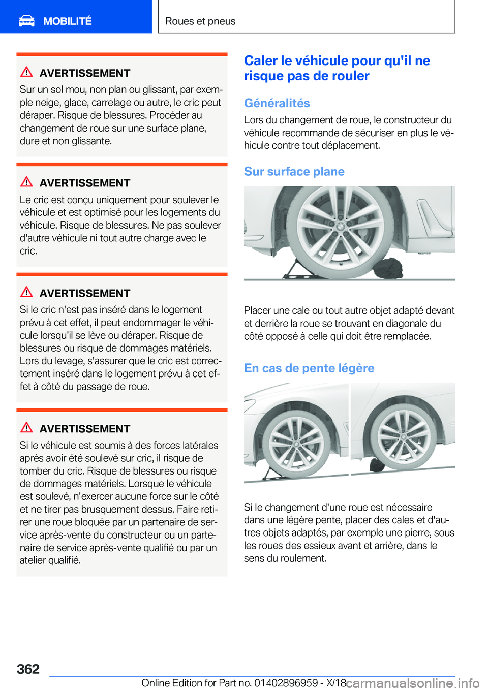 BMW 3 SERIES 2019  Notices Demploi (in French) �A�V�E�R�T�I�S�S�E�M�E�N�T
�S�u�r��u�n��s�o�l��m�o�u�,��n�o�n��p�l�a�n��o�u��g�l�i�s�s�a�n�t�,��p�a�r��e�x�e�mj �p�l�e��n�e�i�g�e�,��g�l�a�c�e�,��c�a�r�r�e�l�a�g�e��o�u��a�u�t�r�e�,��l