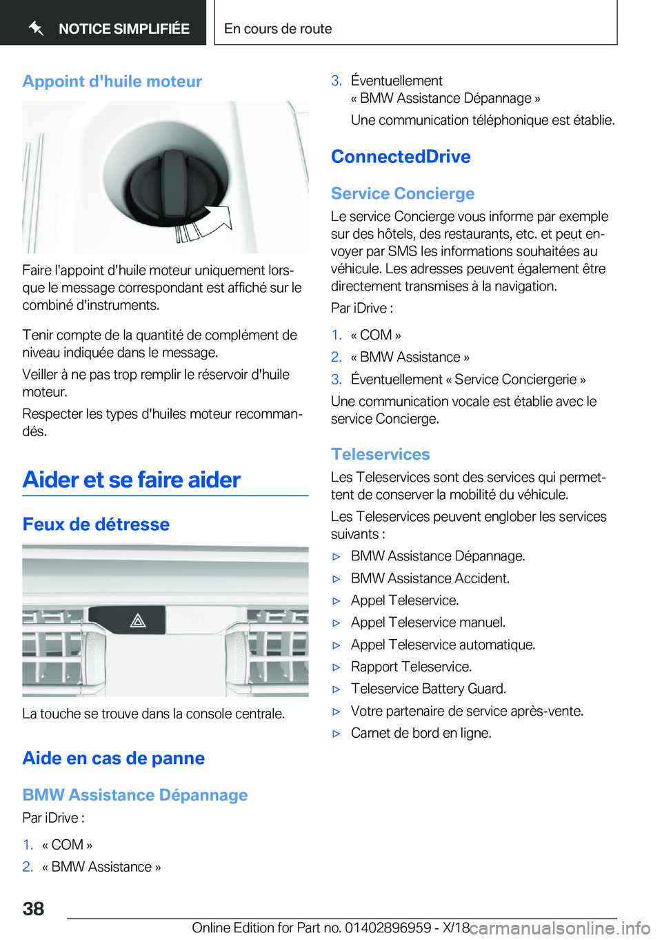 BMW 3 SERIES 2019  Notices Demploi (in French) �A�p�p�o�i�n�t��d�'�h�u�i�l�e��m�o�t�e�u�r
�F�a�i�r�e��l�'�a�p�p�o�i�n�t��d�'�h�u�i�l�e��m�o�t�e�u�r��u�n�i�q�u�e�m�e�n�t��l�o�r�sj
�q�u�e��l�e��m�e�s�s�a�g�e��c�o�r�r�e�s�p�o�n