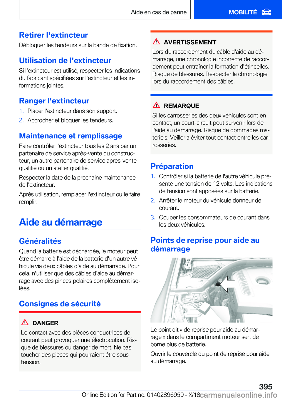 BMW 3 SERIES 2019  Notices Demploi (in French) �R�e�t�i�r�e�r��l�'�e�x�t�i�n�c�t�e�u�r
�D�é�b�l�o�q�u�e�r��l�e�s��t�e�n�d�e�u�r�s��s�u�r��l�a��b�a�n�d�e��d�e��f�i�x�a�t�i�o�n�.
�U�t�i�l�i�s�a�t�i�o�n��d�e��l�'�e�x�t�i�n�c�t�e�u�