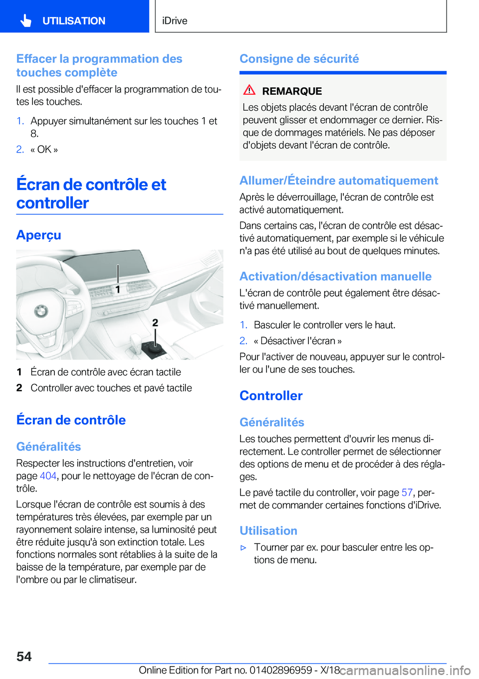 BMW 3 SERIES 2019  Notices Demploi (in French) �E�f�f�a�c�e�r��l�a��p�r�o�g�r�a�m�m�a�t�i�o�n��d�e�s
�t�o�u�c�h�e�s��c�o�m�p�l�è�t�e
�I�l��e�s�t��p�o�s�s�i�b�l�e��d�'�e�f�f�a�c�e�r��l�a��p�r�o�g�r�a�m�m�a�t�i�o�n��d�e��t�o�uj�t�e�