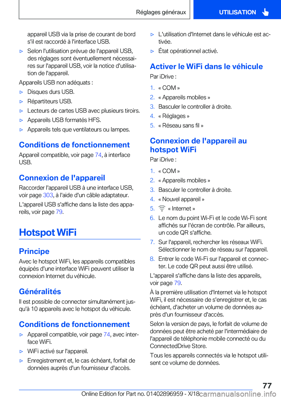 BMW 3 SERIES 2019  Notices Demploi (in French) �a�p�p�a�r�e�i�l��U�S�B��v�i�a��l�a��p�r�i�s�e��d�e��c�o�u�r�a�n�t��d�e��b�o�r�d
�s�'�i�l��e�s�t��r�a�c�c�o�r�d�é��