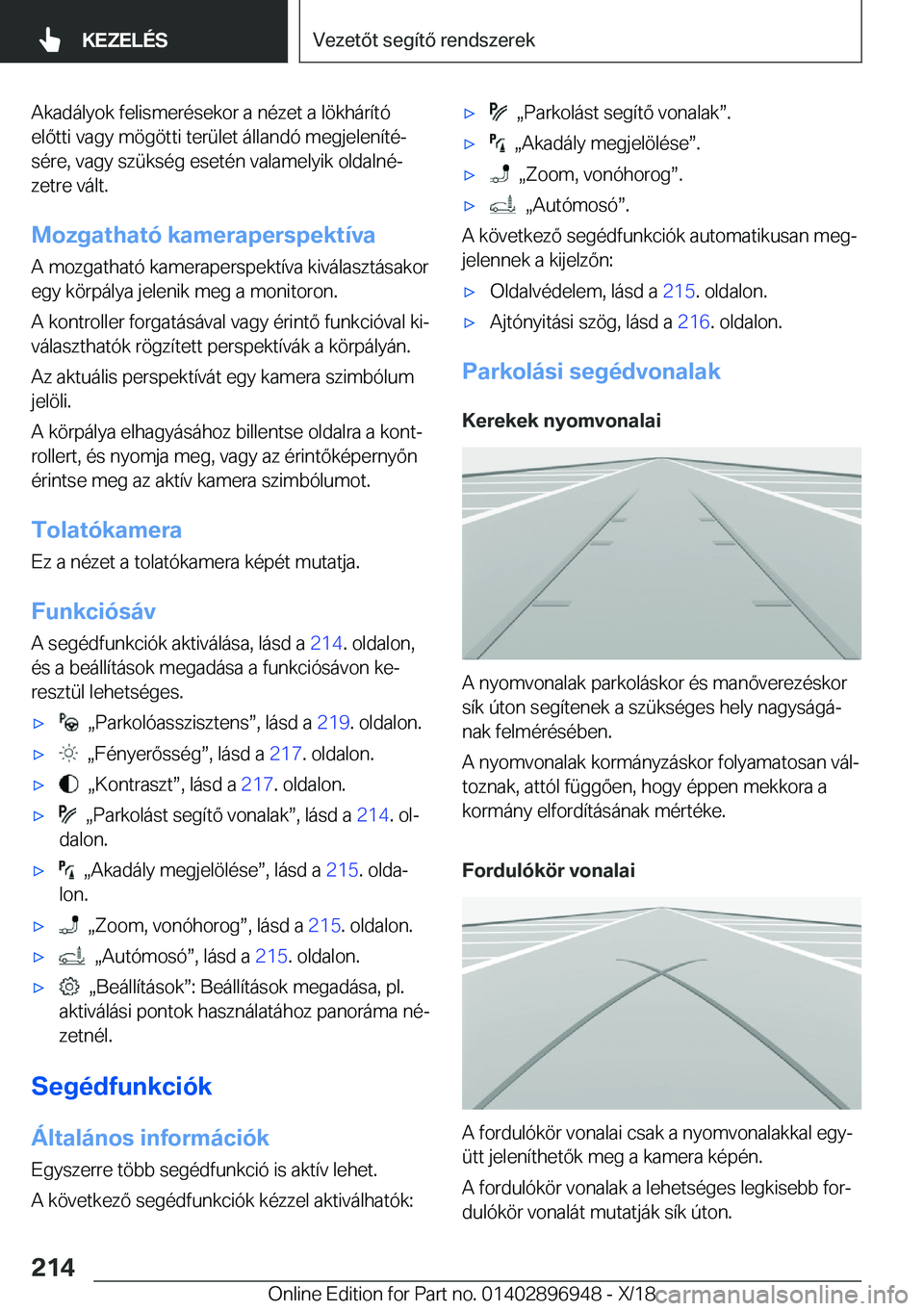 BMW 3 SERIES 2019  Kezelési útmutató (in Hungarian) �A�k�a�d�