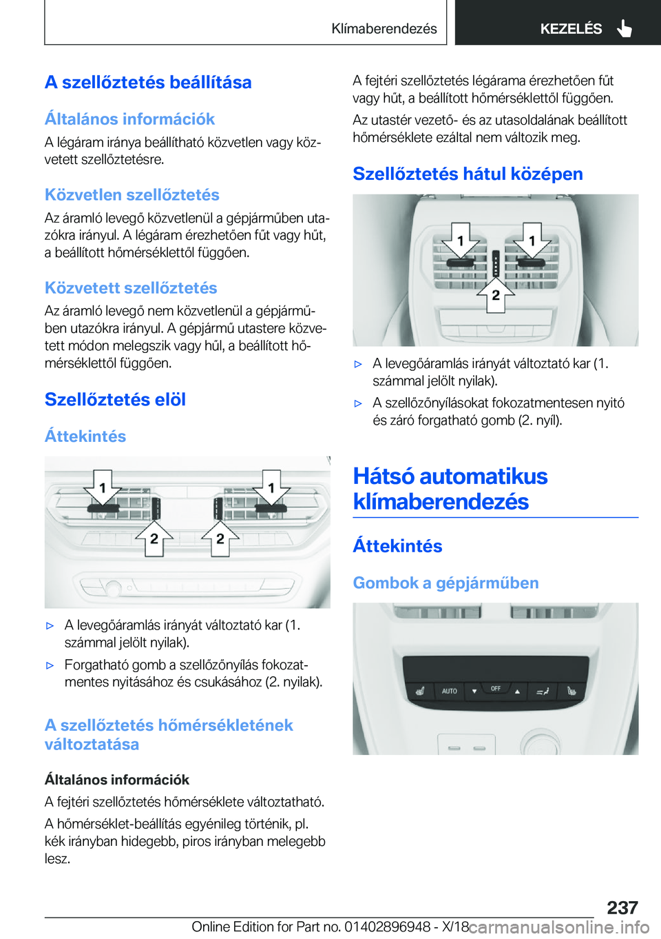BMW 3 SERIES 2019  Kezelési útmutató (in Hungarian) �A��s�z�e�l�l�