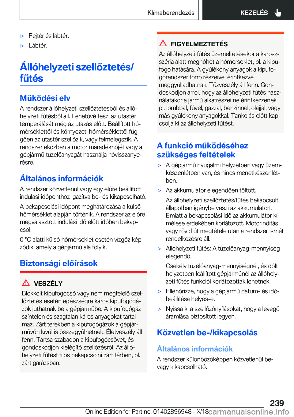BMW 3 SERIES 2019  Kezelési útmutató (in Hungarian) 'x�F�e�j�t�
