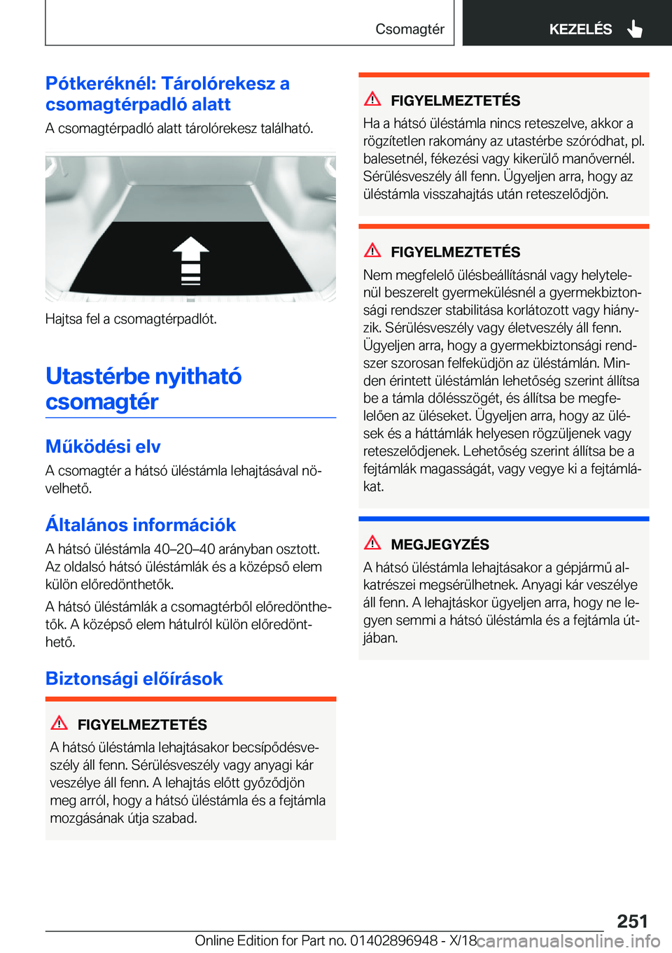 BMW 3 SERIES 2019  Kezelési útmutató (in Hungarian) �P�