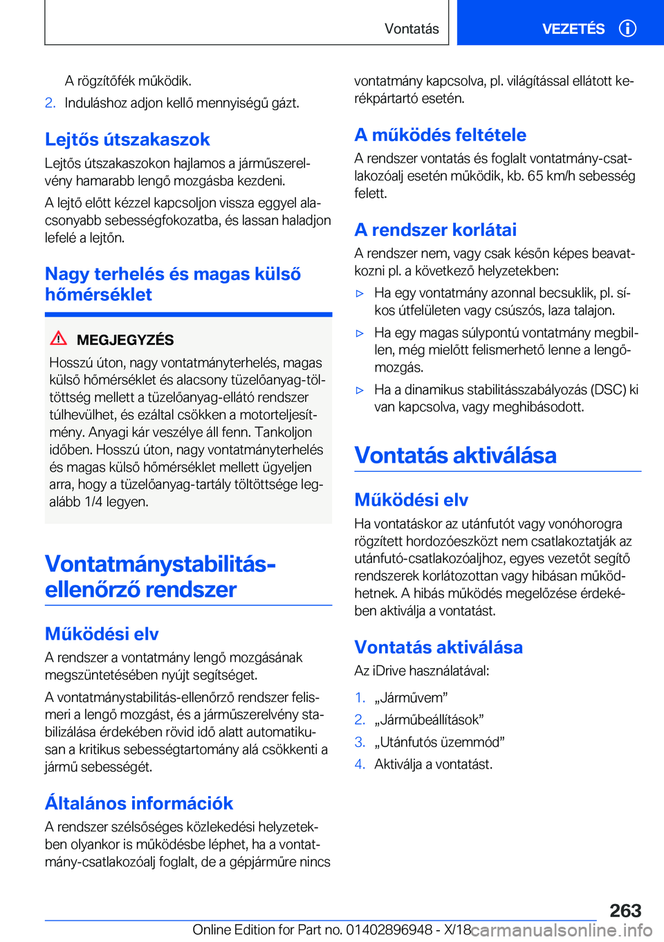 BMW 3 SERIES 2019  Kezelési útmutató (in Hungarian) �A��r�