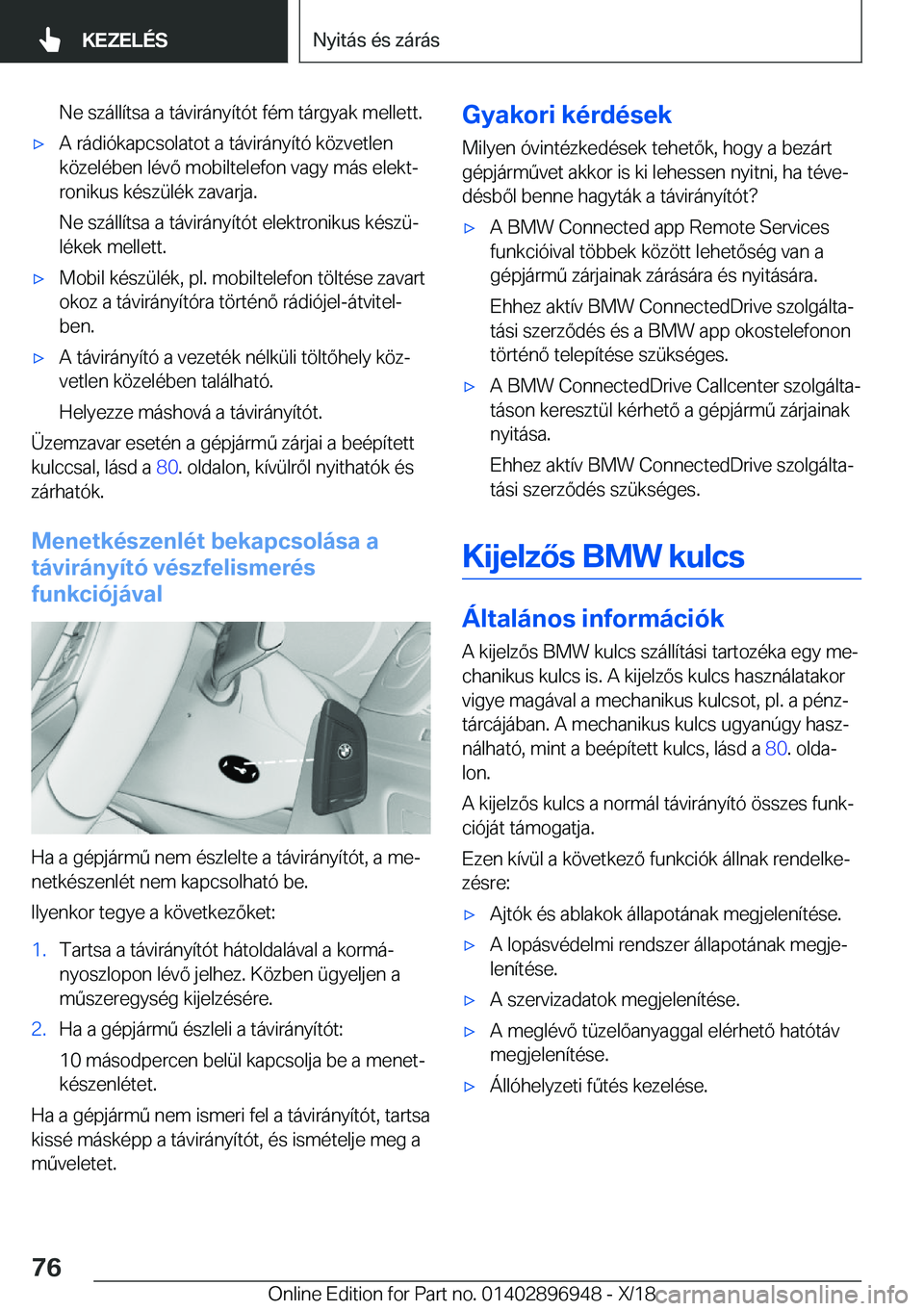 BMW 3 SERIES 2019  Kezelési útmutató (in Hungarian) �N�e��s�z�
