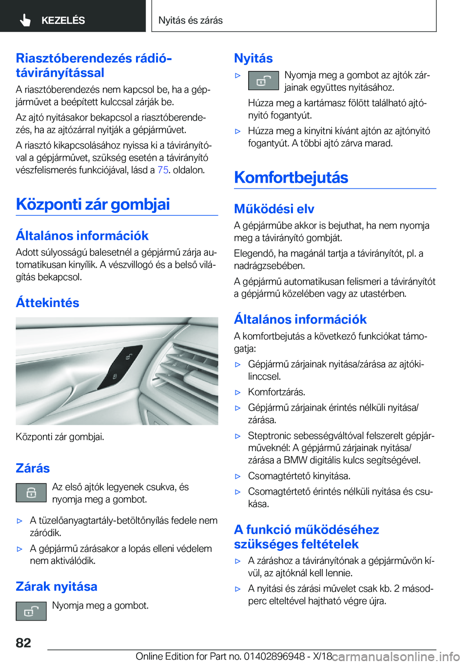 BMW 3 SERIES 2019  Kezelési útmutató (in Hungarian) �R�i�a�s�z�t�