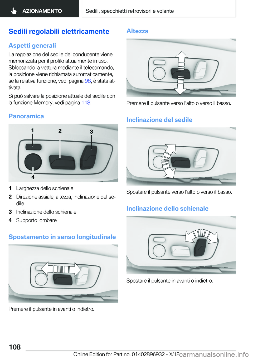 BMW 3 SERIES 2019  Libretti Di Uso E manutenzione (in Italian) �S�e�d�i�l�i��r�e�g�o�l�a�b�i�l�i��e�l�e�t�t�r�i�c�a�m�e�n�t�e
�A�s�p�e�t�t�i��g�e�n�e�r�a�l�i �L�a��r�e�g�o�l�a�z�i�o�n�e��d�e�l��s�e�d�i�l�e��d�e�l��c�o�n�d�u�c�e�n�t�e��v�i�e�n�e
�m�e�m�o�