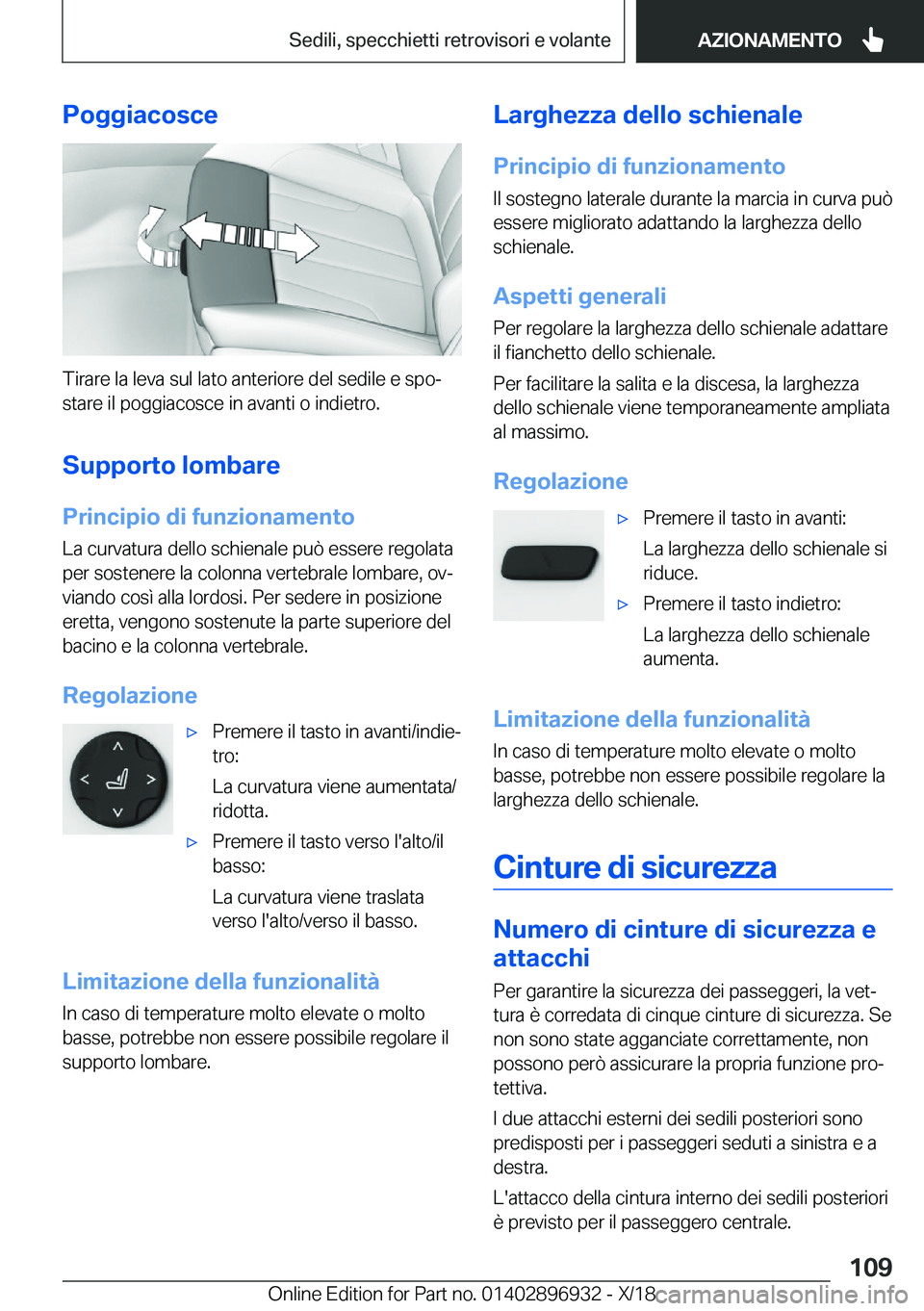 BMW 3 SERIES 2019  Libretti Di Uso E manutenzione (in Italian) �P�o�g�g�i�a�c�o�s�c�e
�T�i�r�a�r�e��l�a��l�e�v�a��s�u�l��l�a�t�o��a�n�t�e�r�i�o�r�e��d�e�l��s�e�d�i�l�e��e��s�p�oª
�s�t�a�r�e��i�l��p�o�g�g�i�a�c�o�s�c�e��i�n��a�v�a�n�t�i��o��i�n�d�