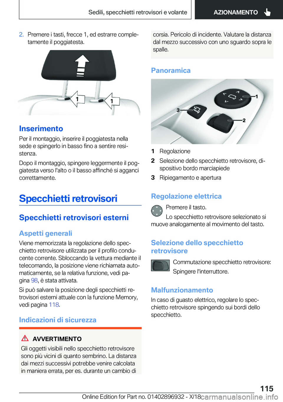 BMW 3 SERIES 2019  Libretti Di Uso E manutenzione (in Italian) �2�.�P�r�e�m�e�r�e��i��t�a�s�t�i�,��f�r�e�c�c�e��1�,��e�d��e�s�t�r�a�r�r�e��c�o�m�p�l�eª�t�a�m�e�n�t�e��i�l��p�o�g�g�i�a�t�e�s�t�a�.
�I�n�s�e�r�i�m�e�n�t�o
�P�e�r��i�l��m�o�n�t�a�g�g�i�o�