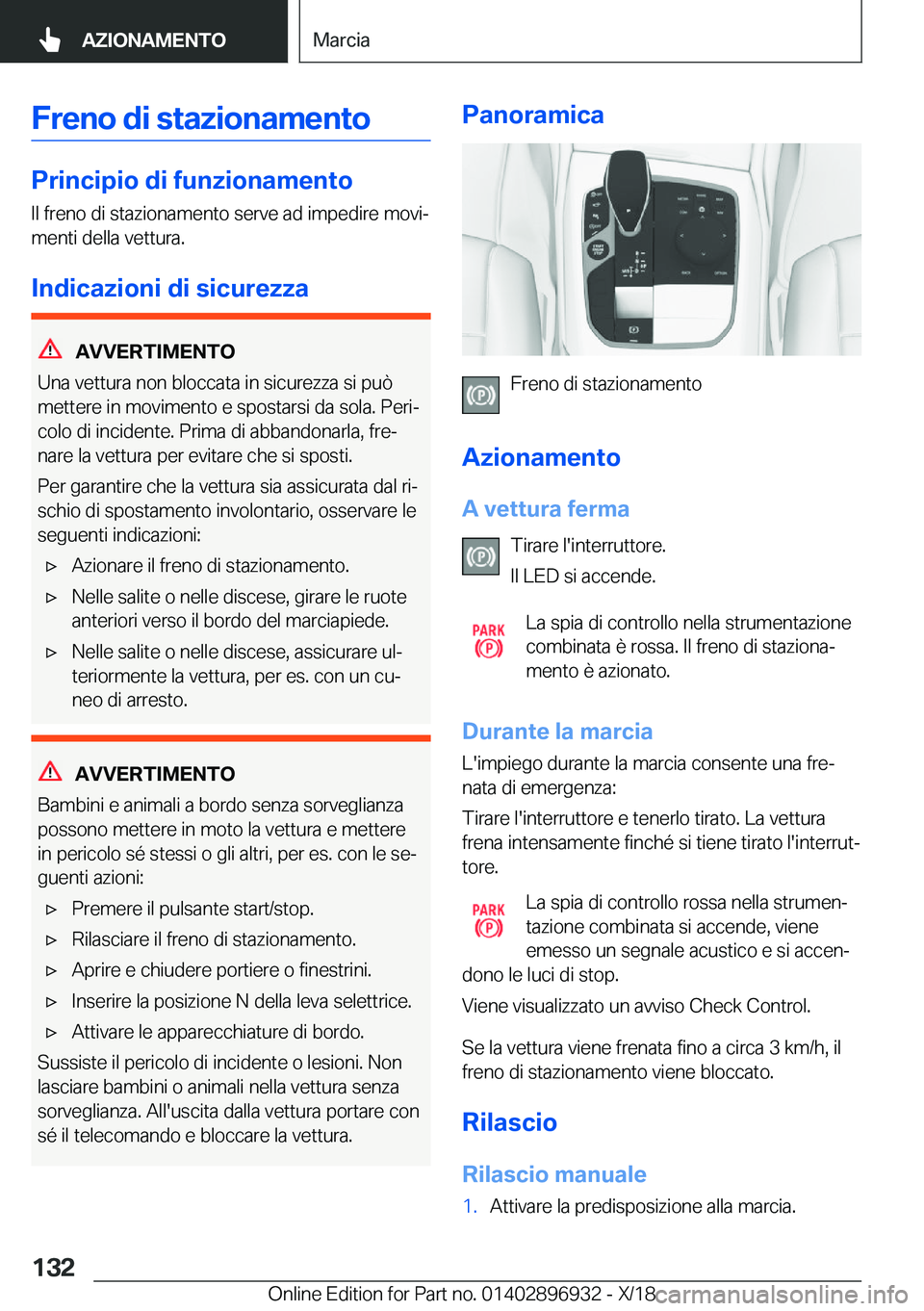BMW 3 SERIES 2019  Libretti Di Uso E manutenzione (in Italian) �F�r�e�n�o��d�i��s�t�a�z�i�o�n�a�m�e�n�t�o
�P�r�i�n�c�i�p�i�o��d�i��f�u�n�z�i�o�n�a�m�e�n�t�o
�I�l��f�r�e�n�o��d�i��s�t�a�z�i�o�n�a�m�e�n�t�o��s�e�r�v�e��a�d��i�m�p�e�d�i�r�e��m�o�v�iª �m
