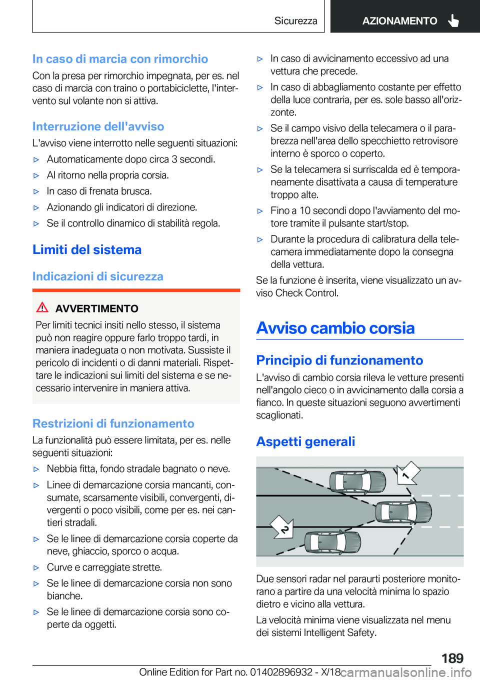 BMW 3 SERIES 2019  Libretti Di Uso E manutenzione (in Italian) �I�n��c�a�s�o��d�i��m�a�r�c�i�a��c�o�n��r�i�m�o�r�c�h�i�o
�C�o�n��l�a��p�r�e�s�a��p�e�r��r�i�m�o�r�c�h�i�o��i�m�p�e�g�n�a�t�a�,��p�e�r��e�s�.��n�e�l �c�a�s�o��d�i��m�a�r�c�i�a��c�o�n�