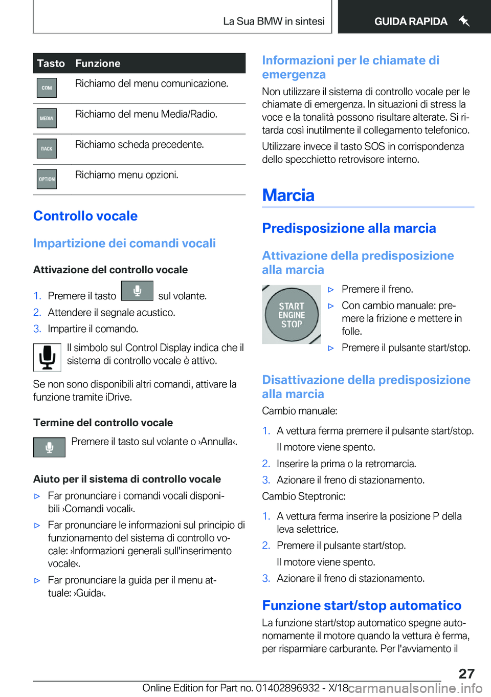 BMW 3 SERIES 2019  Libretti Di Uso E manutenzione (in Italian) �T�a�s�t�o�F�u�n�z�i�o�n�e�R�i�c�h�i�a�m�o��d�e�l��m�e�n�u��c�o�m�u�n�i�c�a�z�i�o�n�e�.�R�i�c�h�i�a�m�o��d�e�l��m�e�n�u��M�e�d�i�a�/�R�a�d�i�o�.�R�i�c�h�i�a�m�o��s�c�h�e�d�a��p�r�e�c�e�d�e�n�t