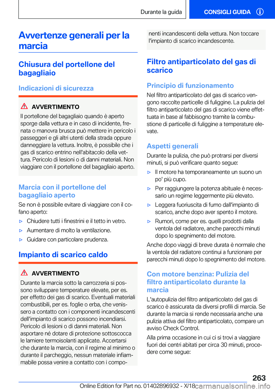 BMW 3 SERIES 2019  Libretti Di Uso E manutenzione (in Italian) �A�v�v�e�r�t�e�n�z�e��g�e�n�e�r�a�l�i��p�e�r��l�a�m�a�r�c�i�a
�C�h�i�u�s�u�r�a��d�e�l��p�o�r�t�e�l�l�o�n�e��d�e�l
�b�a�g�a�g�l�i�a�i�o
�I�n�d�i�c�a�z�i�o�n�i��d�i��s�i�c�u�r�e�z�z�a
�A�V�V�E�R