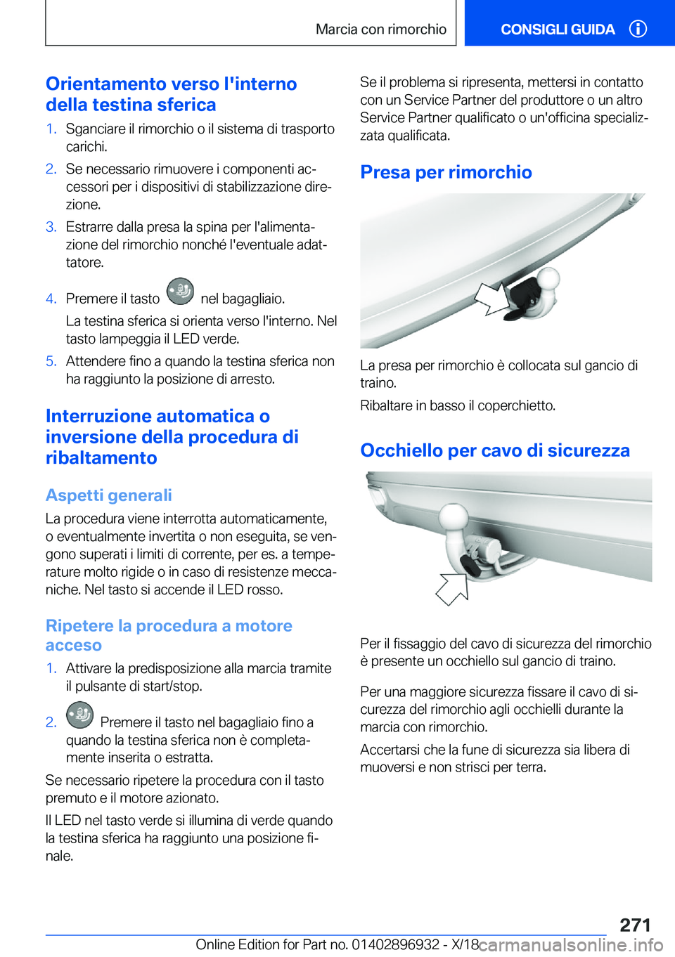 BMW 3 SERIES 2019  Libretti Di Uso E manutenzione (in Italian) �O�r�i�e�n�t�a�m�e�n�t�o��v�e�r�s�o��l�'�i�n�t�e�r�n�o
�d�e�l�l�a��t�e�s�t�i�n�a��s�f�e�r�i�c�a�1�.�S�g�a�n�c�i�a�r�e��i�l��r�i�m�o�r�c�h�i�o��o��i�l��s�i�s�t�e�m�a��d�i��t�r�a�s�p�o�r�