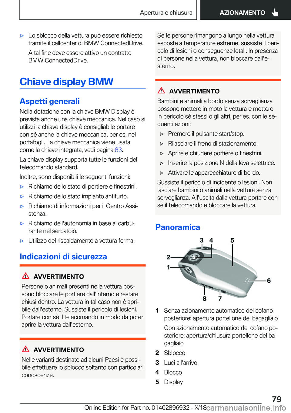 BMW 3 SERIES 2019  Libretti Di Uso E manutenzione (in Italian) 'x�L�o��s�b�l�o�c�c�o��d�e�l�l�a��v�e�t�t�u�r�a��p�u�