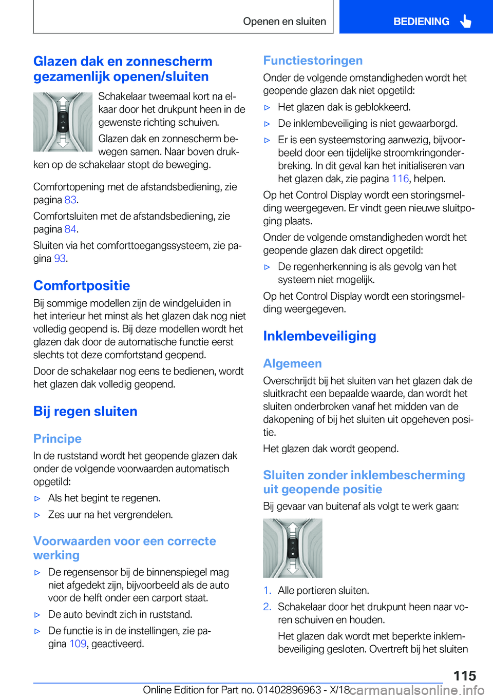 BMW 3 SERIES 2019  Instructieboekjes (in Dutch) �G�l�a�z�e�n��d�a�k��e�n��z�o�n�n�e�s�c�h�e�r�m
�g�e�z�a�m�e�n�l�i�j�k��o�p�e�n�e�n�/�s�l�u�i�t�e�n
�S�c�h�a�k�e�l�a�a�r��t�w�e�e�m�a�a�l��k�o�r�t��n�a��e�lj
�k�a�a�r��d�o�o�r��h�e�t��d�r�