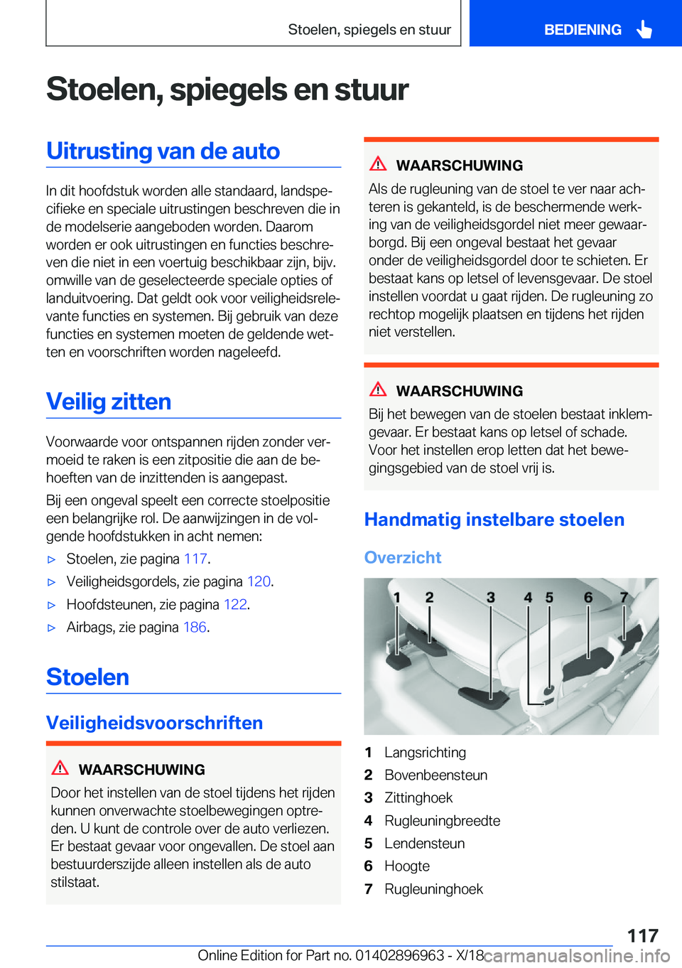 BMW 3 SERIES 2019  Instructieboekjes (in Dutch) �S�t�o�e�l�e�n�,��s�p�i�e�g�e�l�s��e�n��s�t�u�u�r�U�i�t�r�u�s�t�i�n�g��v�a�n��d�e��a�u�t�o
�I�n��d�i�t��h�o�o�f�d�s�t�u�k��w�o�r�d�e�n��a�l�l�e��s�t�a�n�d�a�a�r�d�,��l�a�n�d�s�p�ej�c�i�f�