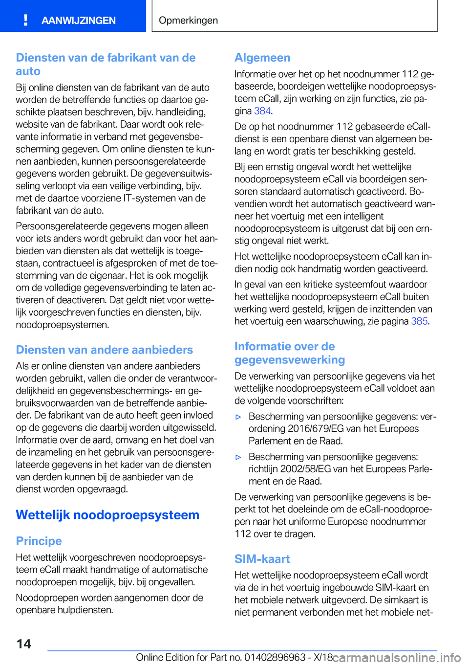 BMW 3 SERIES 2019  Instructieboekjes (in Dutch) �D�i�e�n�s�t�e�n��v�a�n��d�e��f�a�b�r�i�k�a�n�t��v�a�n��d�e
�a�u�t�o
�B�i�j��o�n�l�i�n�e��d�i�e�n�s�t�e�n��v�a�n��d�e��f�a�b�r�i�k�a�n�t��v�a�n��d�e��a�u�t�o�w�o�r�d�e�n��d�e��b�e�t�r�e