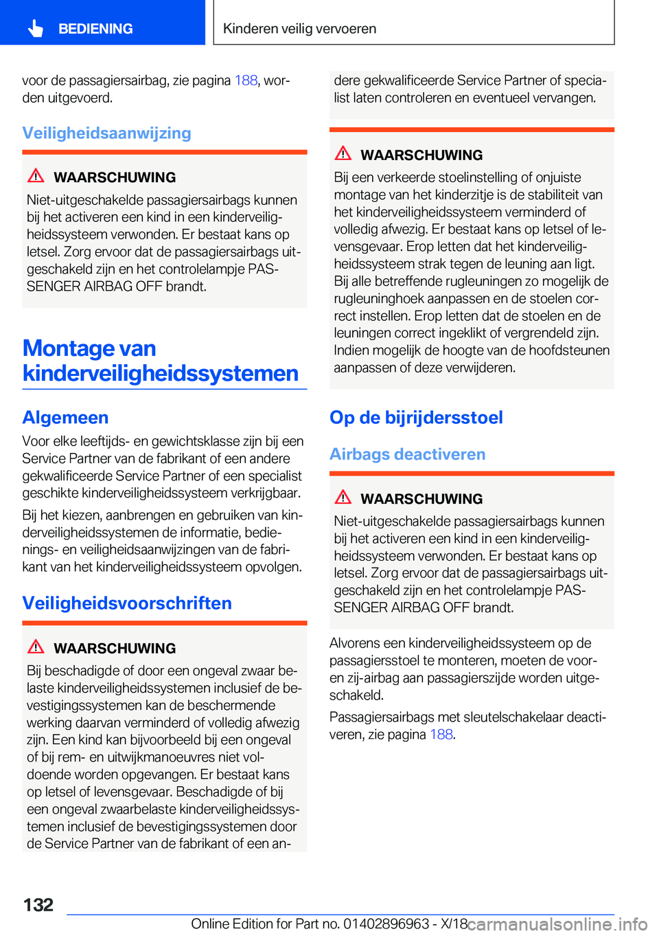 BMW 3 SERIES 2019  Instructieboekjes (in Dutch) �v�o�o�r��d�e��p�a�s�s�a�g�i�e�r�s�a�i�r�b�a�g�,��z�i�e��p�a�g�i�n�a��1�8�8�,��w�o�rj
�d�e�n��u�i�t�g�e�v�o�e�r�d�.
�V�e�i�l�i�g�h�e�i�d�s�a�a�n�w�i�j�z�i�n�g
�W�A�A�R�S�C�H�U�W�I�N�G
�N�i�e�t