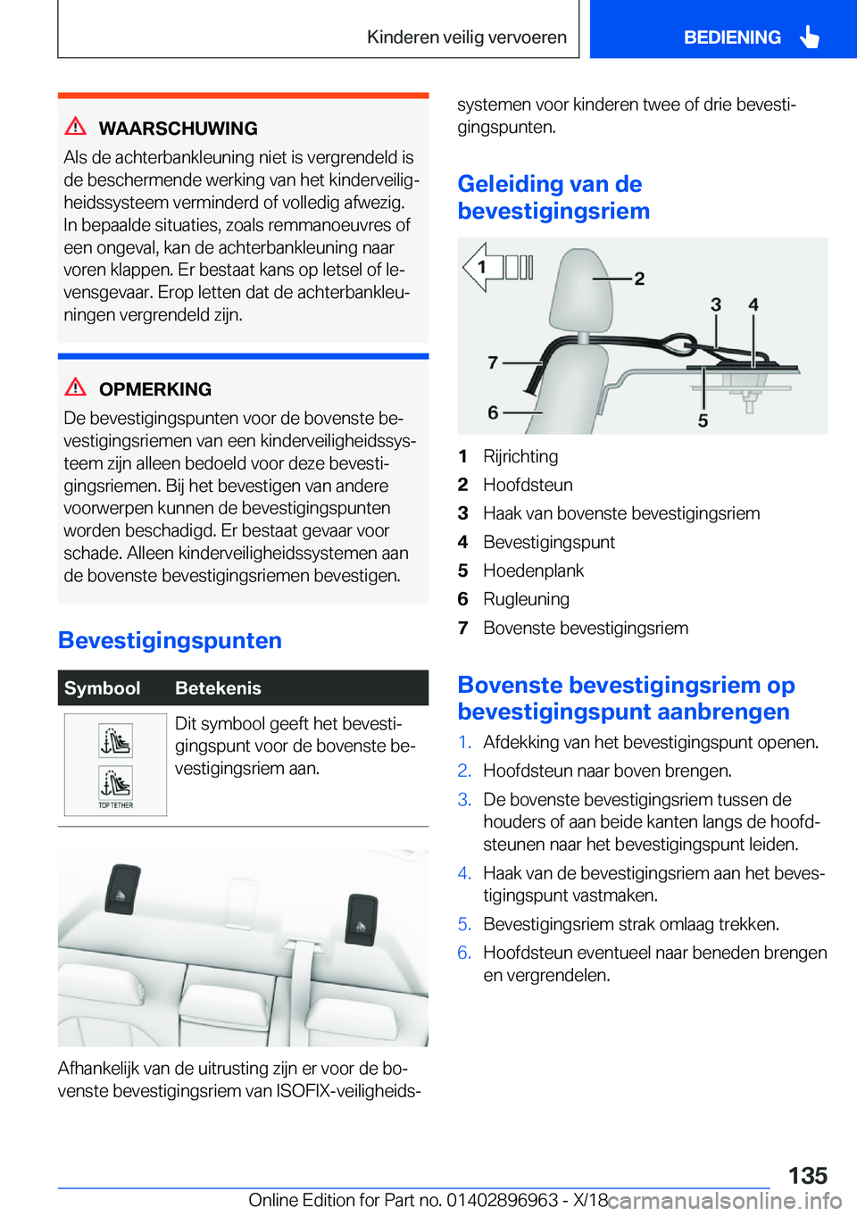 BMW 3 SERIES 2019  Instructieboekjes (in Dutch) �W�A�A�R�S�C�H�U�W�I�N�G
�A�l�s��d�e��a�c�h�t�e�r�b�a�n�k�l�e�u�n�i�n�g��n�i�e�t��i�s��v�e�r�g�r�e�n�d�e�l�d��i�s �d�e��b�e�s�c�h�e�r�m�e�n�d�e��w�e�r�k�i�n�g��v�a�n��h�e�t��k�i�n�d�e�r�v�e