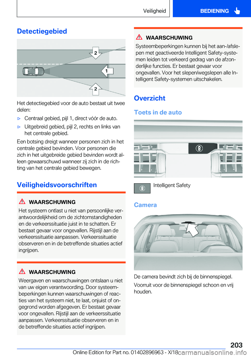 BMW 3 SERIES 2019  Instructieboekjes (in Dutch) �D�e�t�e�c�t�i�e�g�e�b�i�e�d
�H�e�t��d�e�t�e�c�t�i�e�g�e�b�i�e�d��v�o�o�r��d�e��a�u�t�o��b�e�s�t�a�a�t��u�i�t��t�w�e�e�d�e�l�e�n�:
'x�C�e�n�t�r�a�a�l��g�e�b�i�e�d�,��p�i�j�l��1�,��d�i�r