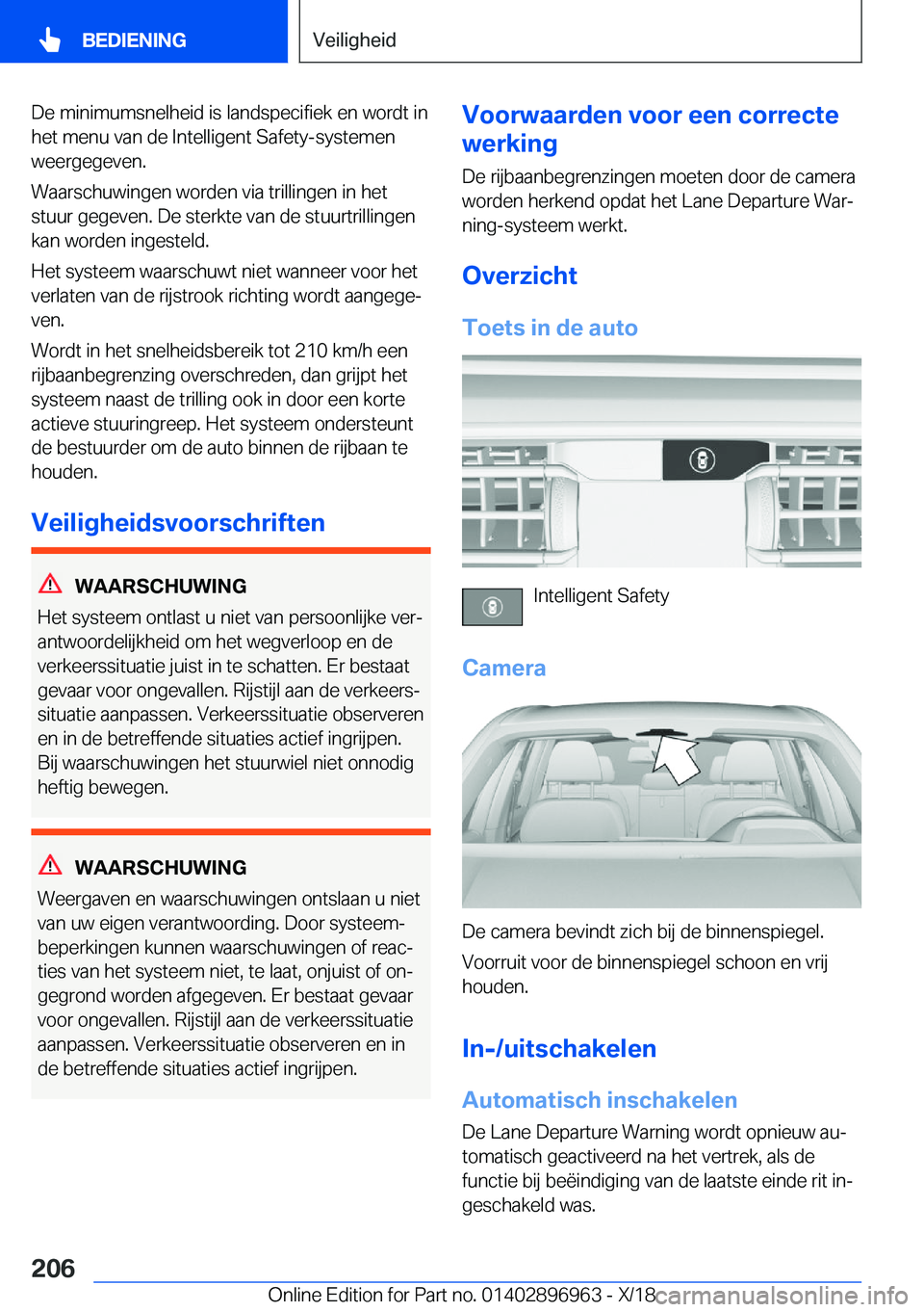 BMW 3 SERIES 2019  Instructieboekjes (in Dutch) �D�e��m�i�n�i�m�u�m�s�n�e�l�h�e�i�d��i�s��l�a�n�d�s�p�e�c�i�f�i�e�k��e�n��w�o�r�d�t��i�n
�h�e�t��m�e�n�u��v�a�n��d�e��I�n�t�e�l�l�i�g�e�n�t��S�a�f�e�t�y�-�s�y�s�t�e�m�e�n �w�e�e�r�g�e�g�e�v