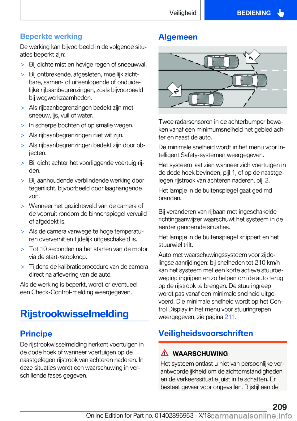 BMW 3 SERIES 2019  Instructieboekjes (in Dutch) �B�e�p�e�r�k�t�e��w�e�r�k�i�n�g
�D�e��w�e�r�k�i�n�g��k�a�n��b�i�j�v�o�o�r�b�e�e�l�d��i�n��d�e��v�o�l�g�e�n�d�e��s�i�t�uj
�a�t�i�e�s��b�e�p�e�r�k�t��z�i�j�n�:'x�B�i�j��d�i�c�h�t�e��m�i