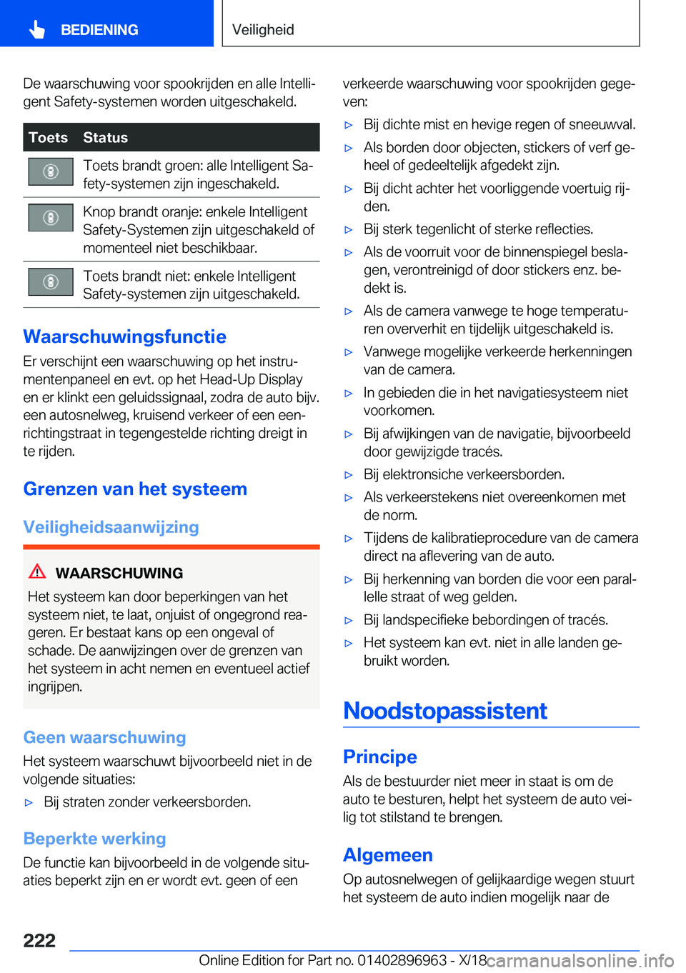 BMW 3 SERIES 2019  Instructieboekjes (in Dutch) �D�e��w�a�a�r�s�c�h�u�w�i�n�g��v�o�o�r��s�p�o�o�k�r�i�j�d�e�n��e�n��a�l�l�e��I�n�t�e�l�l�ij�g�e�n�t��S�a�f�e�t�y�-�s�y�s�t�e�m�e�n��w�o�r�d�e�n��u�i�t�g�e�s�c�h�a�k�e�l�d�.�T�o�e�t�s�S�t�a�t