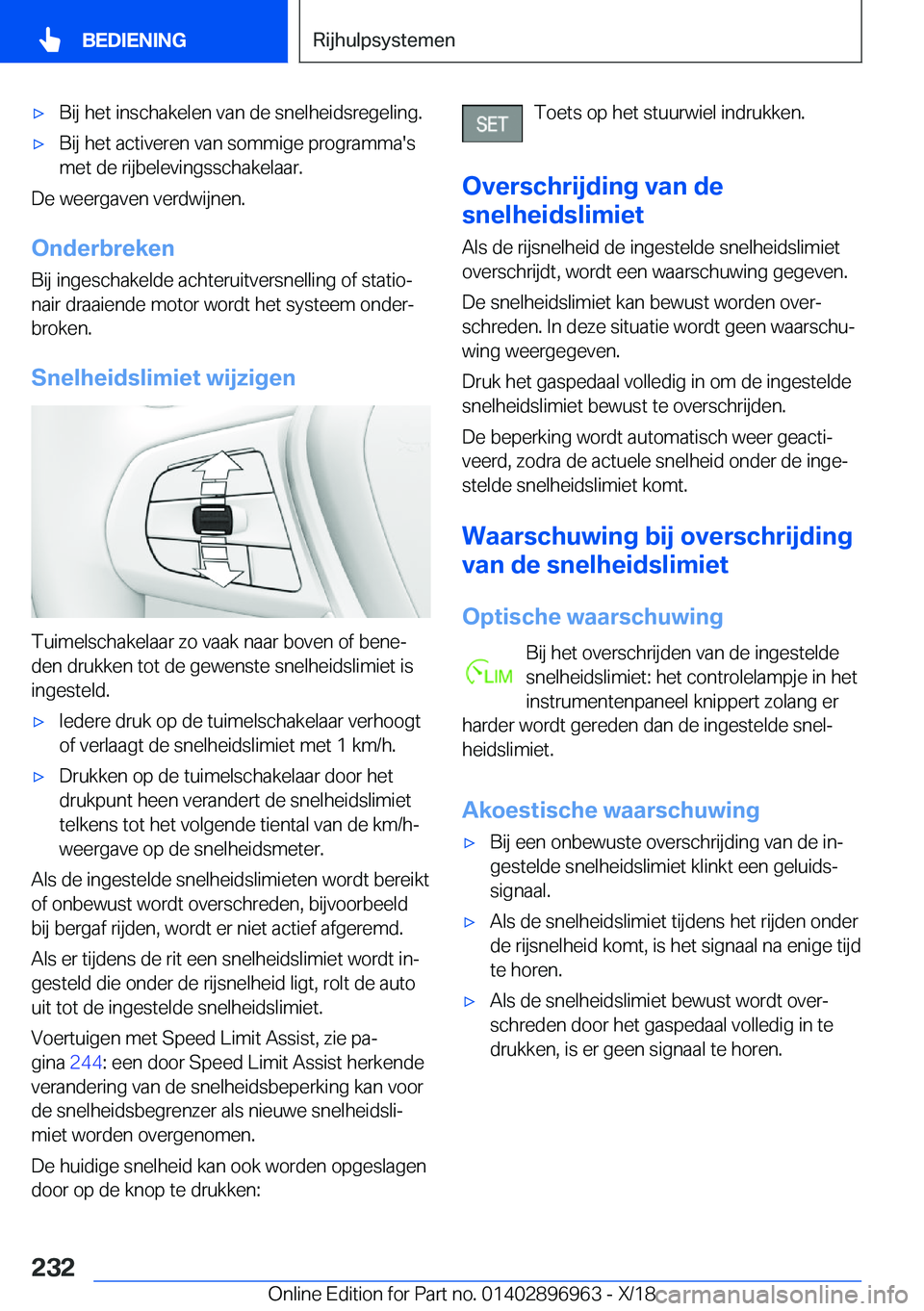 BMW 3 SERIES 2019  Instructieboekjes (in Dutch) 'x�B�i�j��h�e�t��i�n�s�c�h�a�k�e�l�e�n��v�a�n��d�e��s�n�e�l�h�e�i�d�s�r�e�g�e�l�i�n�g�.'x�B�i�j��h�e�t��a�c�t�i�v�e�r�e�n��v�a�n��s�o�m�m�i�g�e��p�r�o�g�r�a�m�m�a�'�s
�m�e�t��d�