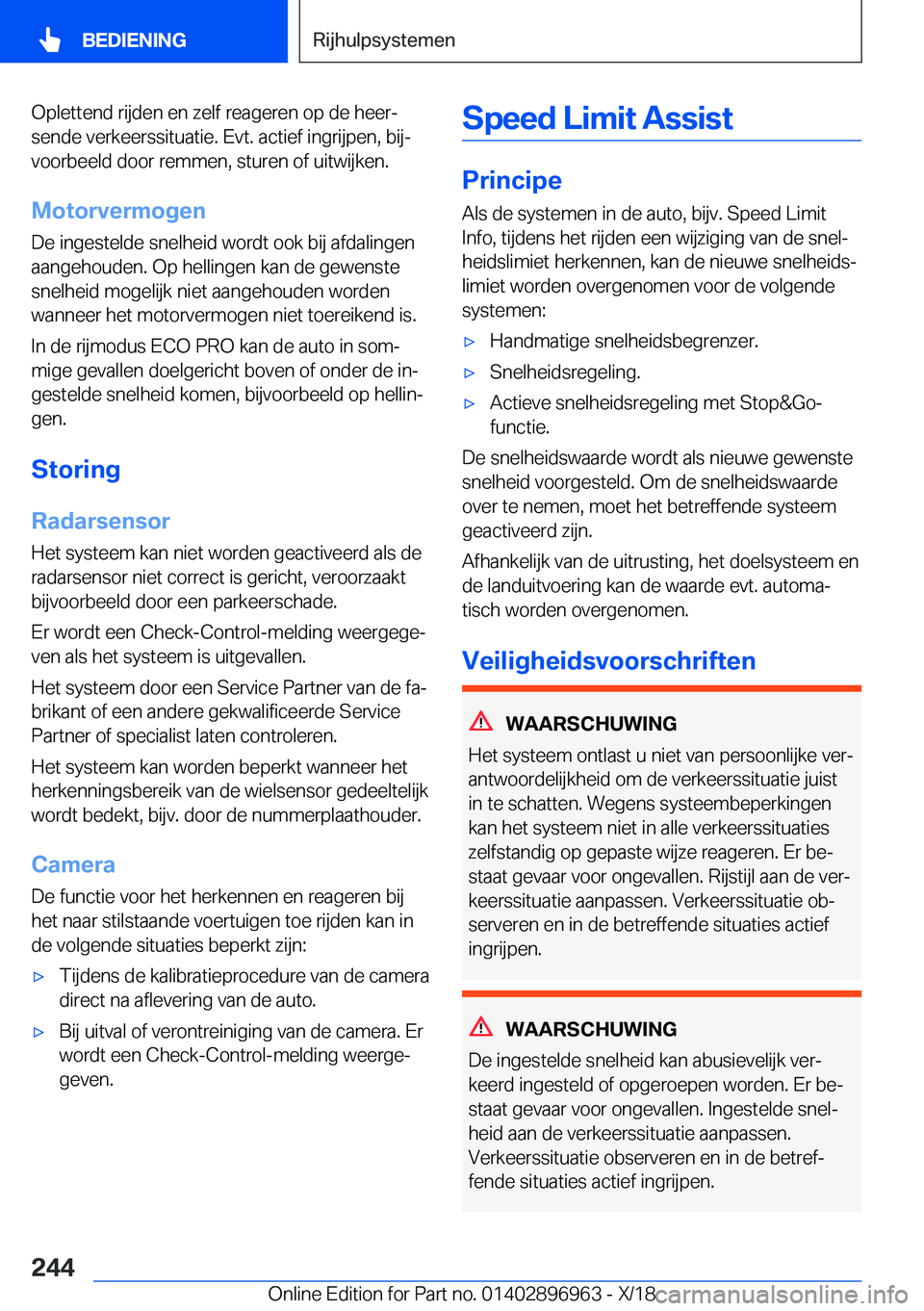 BMW 3 SERIES 2019  Instructieboekjes (in Dutch) �O�p�l�e�t�t�e�n�d��r�i�j�d�e�n��e�n��z�e�l�f��r�e�a�g�e�r�e�n��o�p��d�e��h�e�e�rj�s�e�n�d�e��v�e�r�k�e�e�r�s�s�i�t�u�a�t�i�e�.��E�v�t�.��a�c�t�i�e�f��i�n�g�r�i�j�p�e�n�,��b�i�jj
�v�o�o�