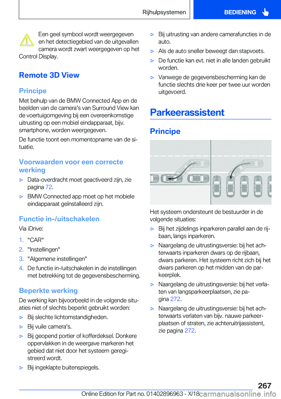 BMW 3 SERIES 2019  Instructieboekjes (in Dutch) �E�e�n��g�e�e�l��s�y�m�b�o�o�l��w�o�r�d�t��w�e�e�r�g�e�g�e�v�e�n
�e�n��h�e�t��d�e�t�e�c�t�i�e�g�e�b�i�e�d��v�a�n��d�e��u�i�t�g�e�v�a�l�l�e�n
�c�a�m�e�r�a��w�o�r�d�t��z�w�a�r�t��w�e�e�r�g�e