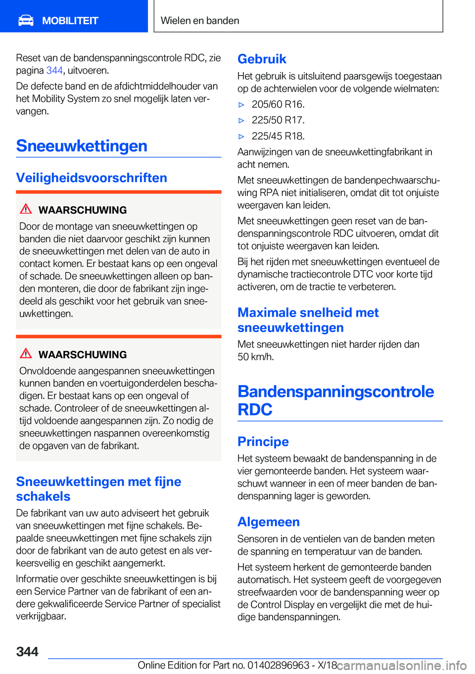 BMW 3 SERIES 2019  Instructieboekjes (in Dutch) �R�e�s�e�t��v�a�n��d�e��b�a�n�d�e�n�s�p�a�n�n�i�n�g�s�c�o�n�t�r�o�l�e��R�D�C�,��z�i�e
�p�a�g�i�n�a� �3�4�4�,��u�i�t�v�o�e�r�e�n�.
�D�e��d�e�f�e�c�t�e��b�a�n�d��e�n��d�e��a�f�d�i�c�h�t�m�i�