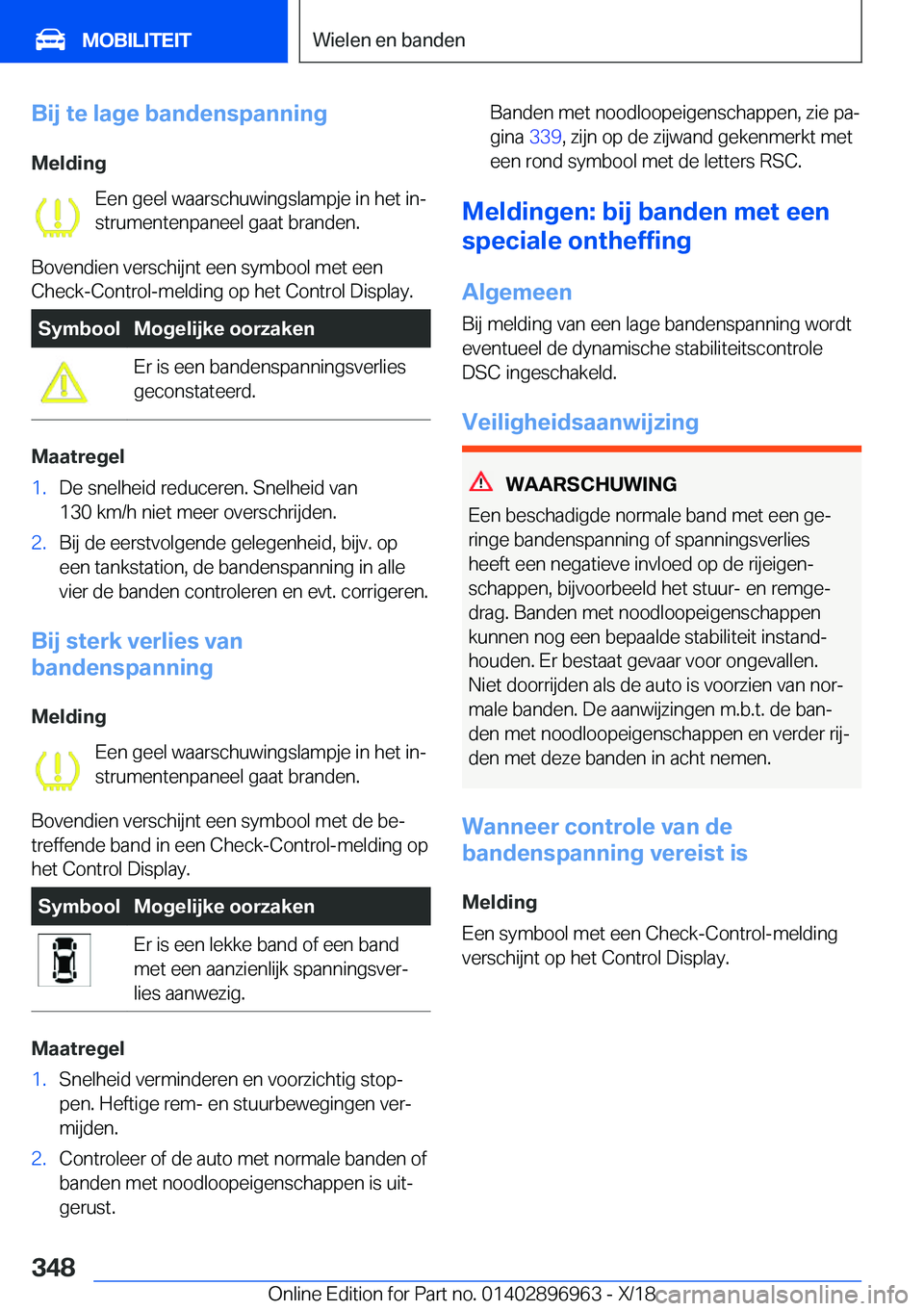 BMW 3 SERIES 2019  Instructieboekjes (in Dutch) �B�i�j��t�e��l�a�g�e��b�a�n�d�e�n�s�p�a�n�n�i�n�g�M�e�l�d�i�n�g �E�e�n��g�e�e�l��w�a�a�r�s�c�h�u�w�i�n�g�s�l�a�m�p�j�e��i�n��h�e�t��i�nj
�s�t�r�u�m�e�n�t�e�n�p�a�n�e�e�l��g�a�a�t��b�r�a�n�d
